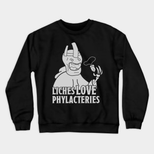 Get that Lich a Phylactery Crewneck Sweatshirt